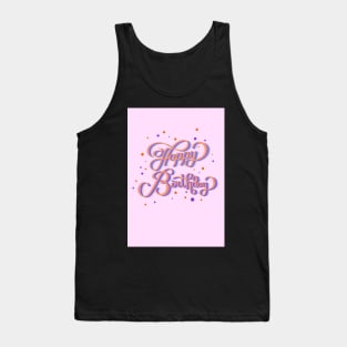 Hapy Birthday Greeting Card Tank Top